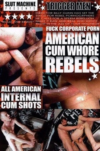 American Cum Whore Rebels