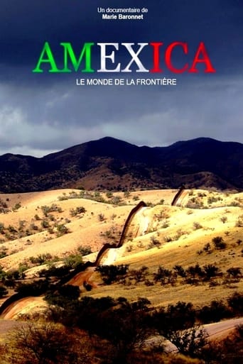 Amexica : le monde de la frontière