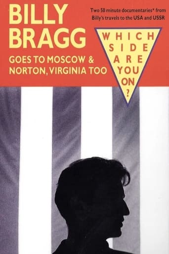 Billy Bragg Goes to Moscow & Norton, Virginia Too