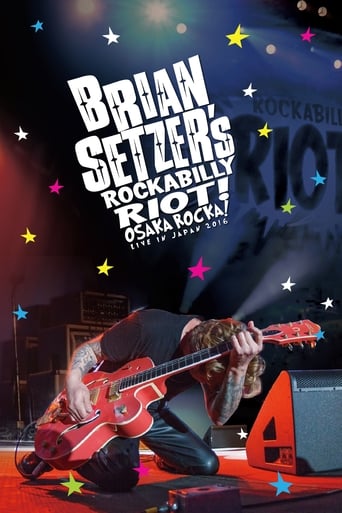 Brian Setzer's Rockabilly Riot: Osaka Rocka! - Live in Japan