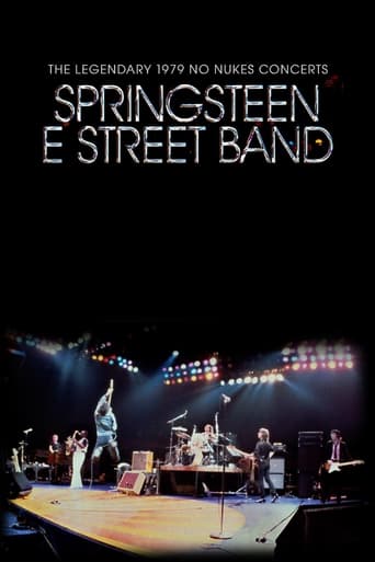Bruce Springsteen & The E Street Band: The Legendary 1979 No Nukes Concerts