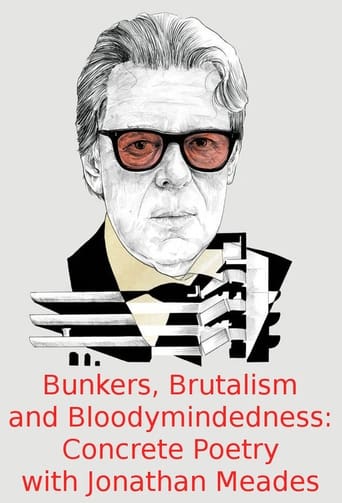 Bunkers, Brutalism and Bloodymindedness: Concrete Poetry with Jonathan Meades
