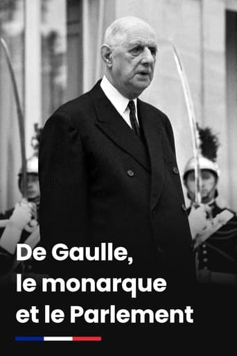 De Gaulle, le monarque et le Parlement