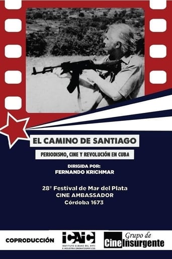 El camino de Santiago: Periodismo, cine y revolución