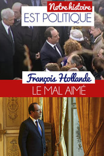 François Hollande, le mal-aimé