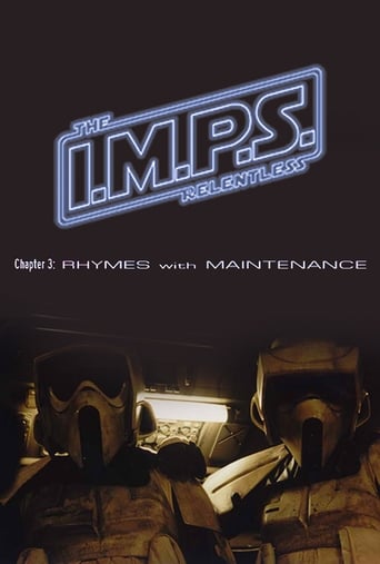 I.M.P.S. - The Relentless: Chapter 3 - Rhymes with Maintenance