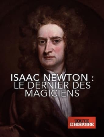 Isaac Newton: el último mago