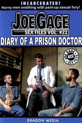 Joe Gage Sex Files Vol. 22: Diary of a Prison Doctor