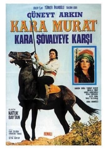 Kara Murat: Kara Şövalyeye Karşı