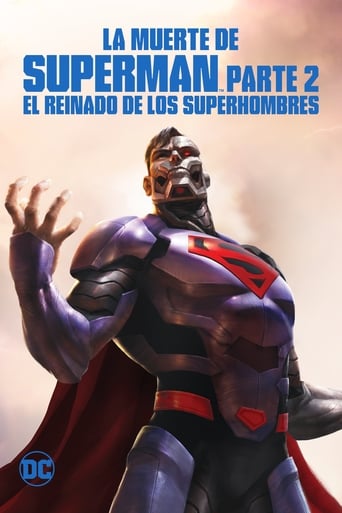 La Muerte De Superman - Parte 2: El Reinado De Los Superhombres