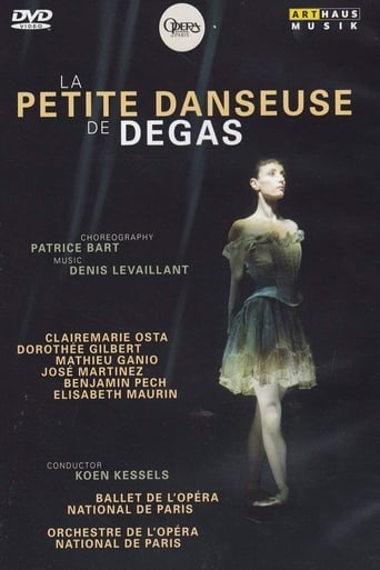 La Petite Danseuse de Degas - Patrice Bart, Clairemarie Osta, Corps de Ballet de l'Opéra national de Paris