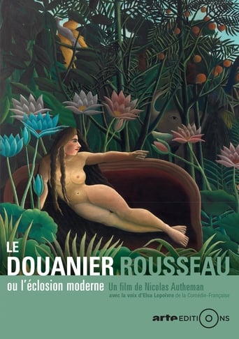 Le douanier Rousseau, ou l'éclosion moderne