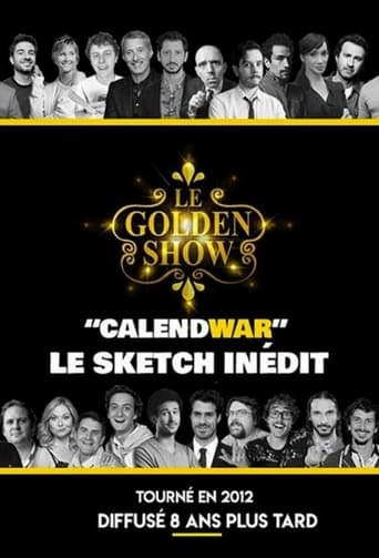 Le Golden Show - CalendWAR