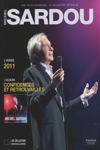 Michel Sardou - Confidences Et Retrouvailles - Live 2011