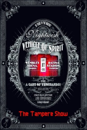 Nightwish: Vehicle Of Spirit (The Tampere Show)