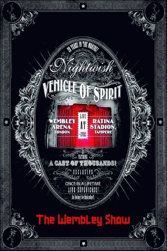 Nightwish: Vehicle Of Spirit (The Wembley Show)