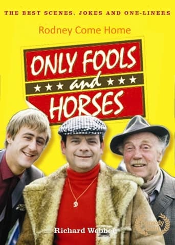 Only Fools and Horses - Rodney Come Home