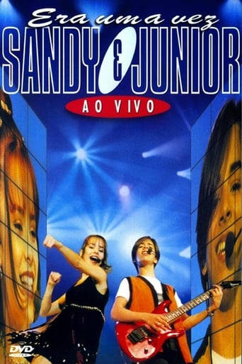 Sandy & Junior - Era Uma Vez... Ao Vivo