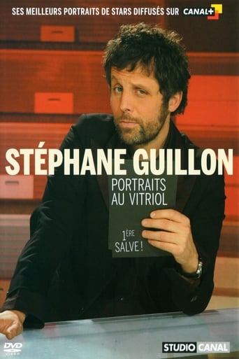 Stéphane Guillon - Portraits au vitriol - 1re salve