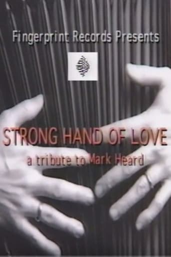 Strong Hand of Love - A Tribute to Mark Heard