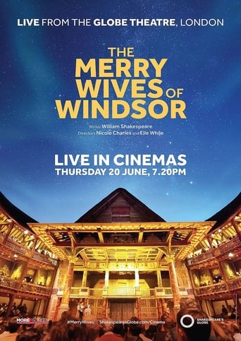 The Merry Wives of Windsor: Live from Shakespeare's Globe