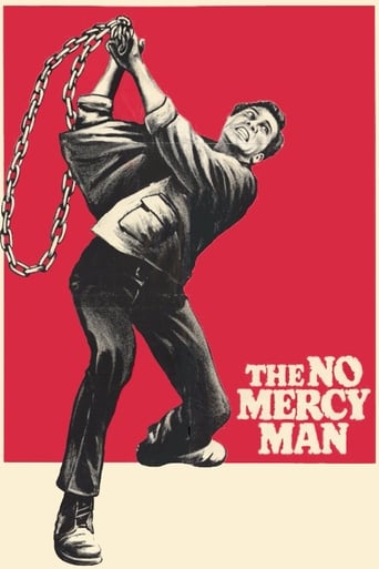 The No Mercy Man
