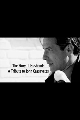 The Story of Husbands: A Tribute to John Cassavetes