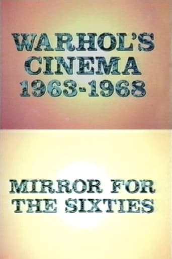 Warhol's Cinema 1963-1968: Mirror for the Sixties